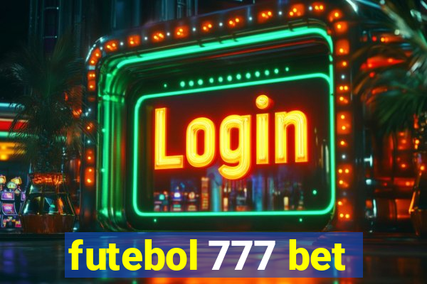 futebol 777 bet